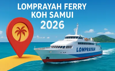 Lomprayah Ferry Koh Samui Guide: Routes, Tips & 2026 Insights